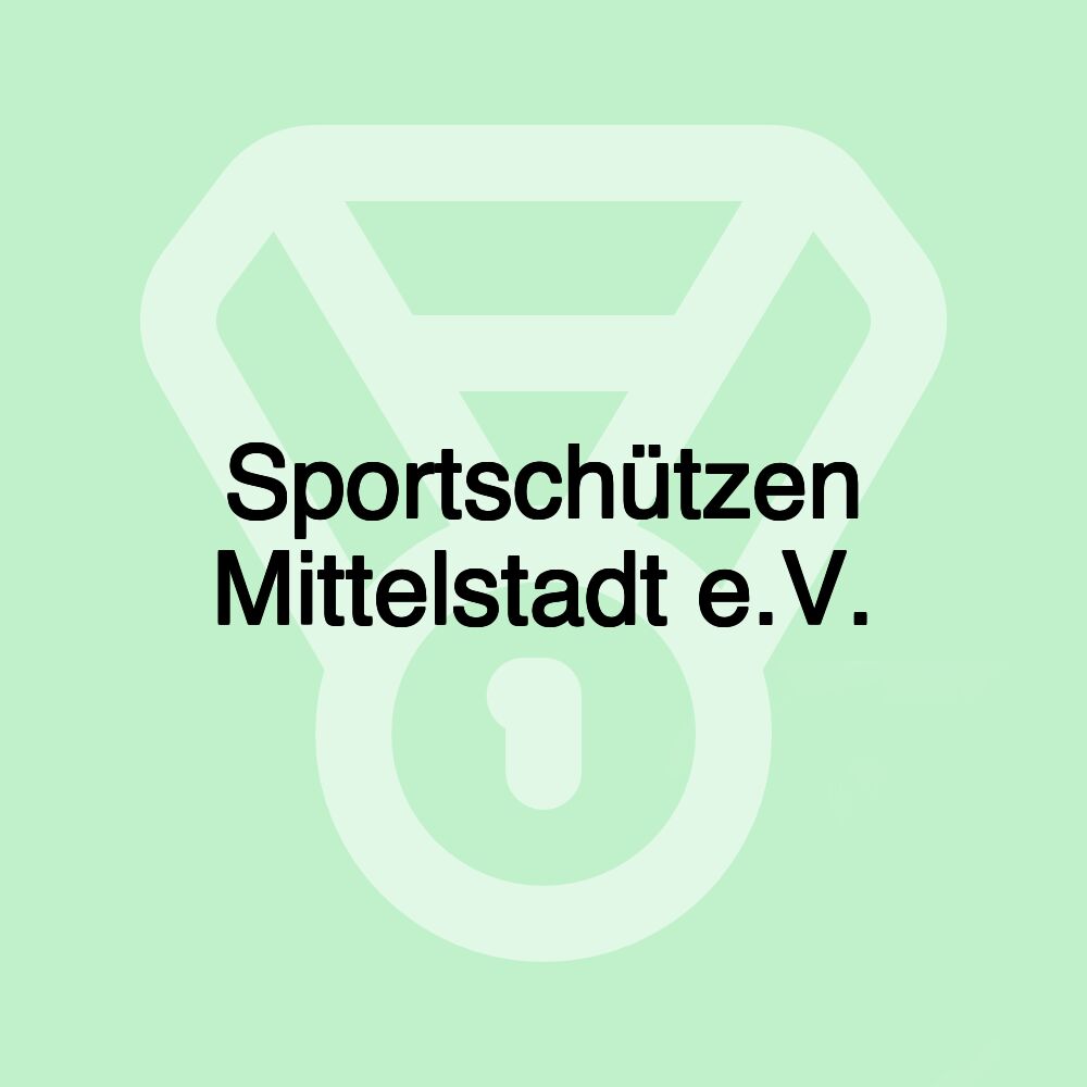 Sportschützen Mittelstadt e.V.