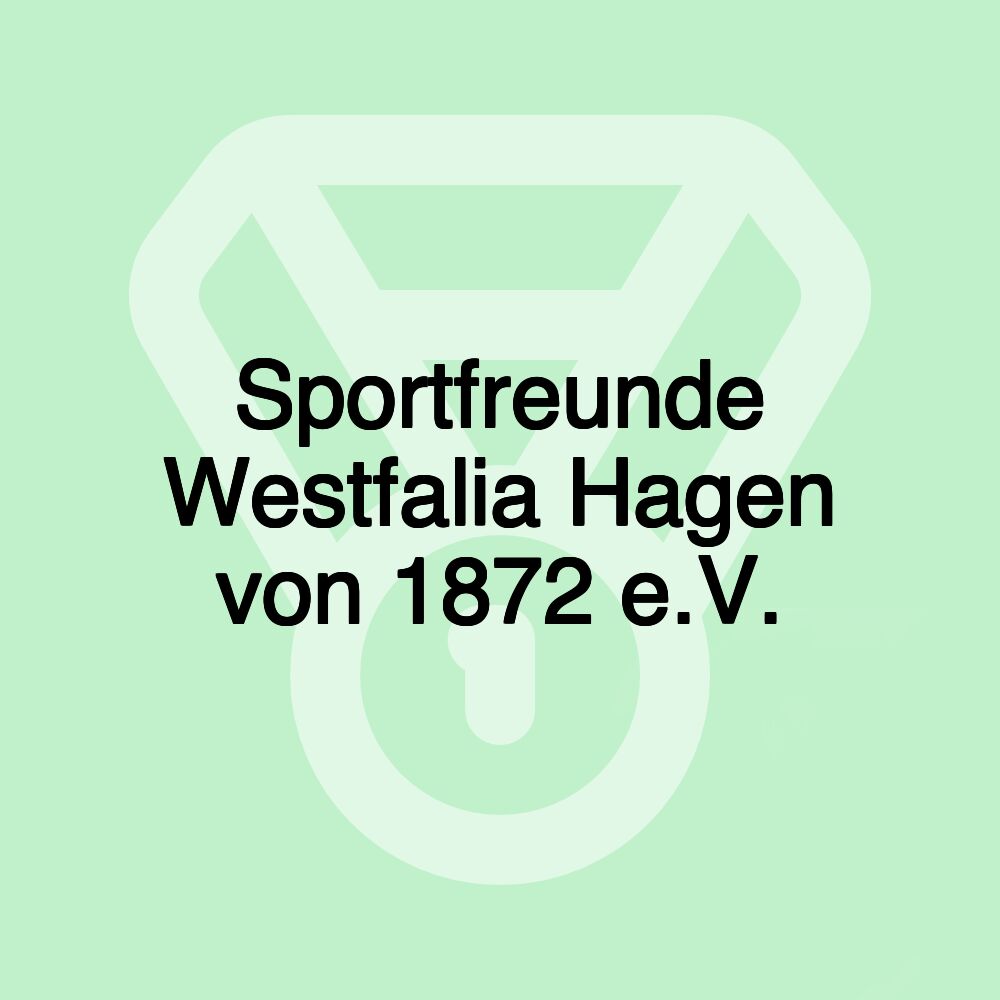 Sportfreunde Westfalia Hagen von 1872 e.V.