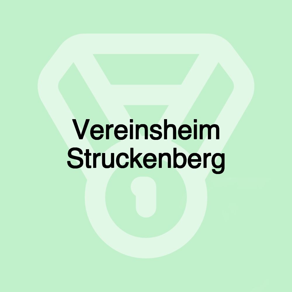 Vereinsheim Struckenberg