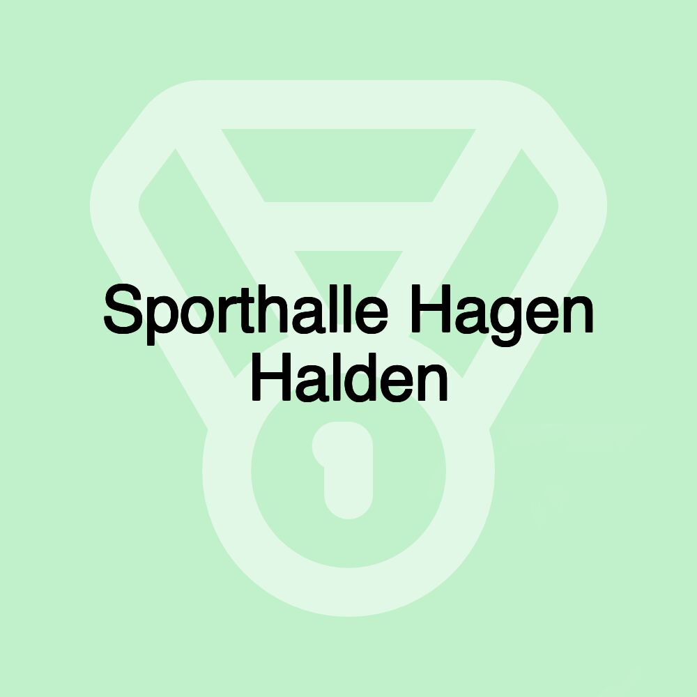 Sporthalle Hagen Halden