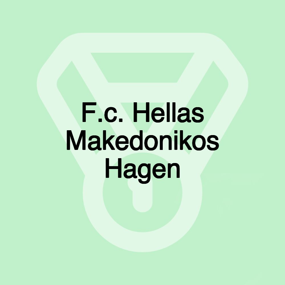 F.c. Hellas Makedonikos Hagen