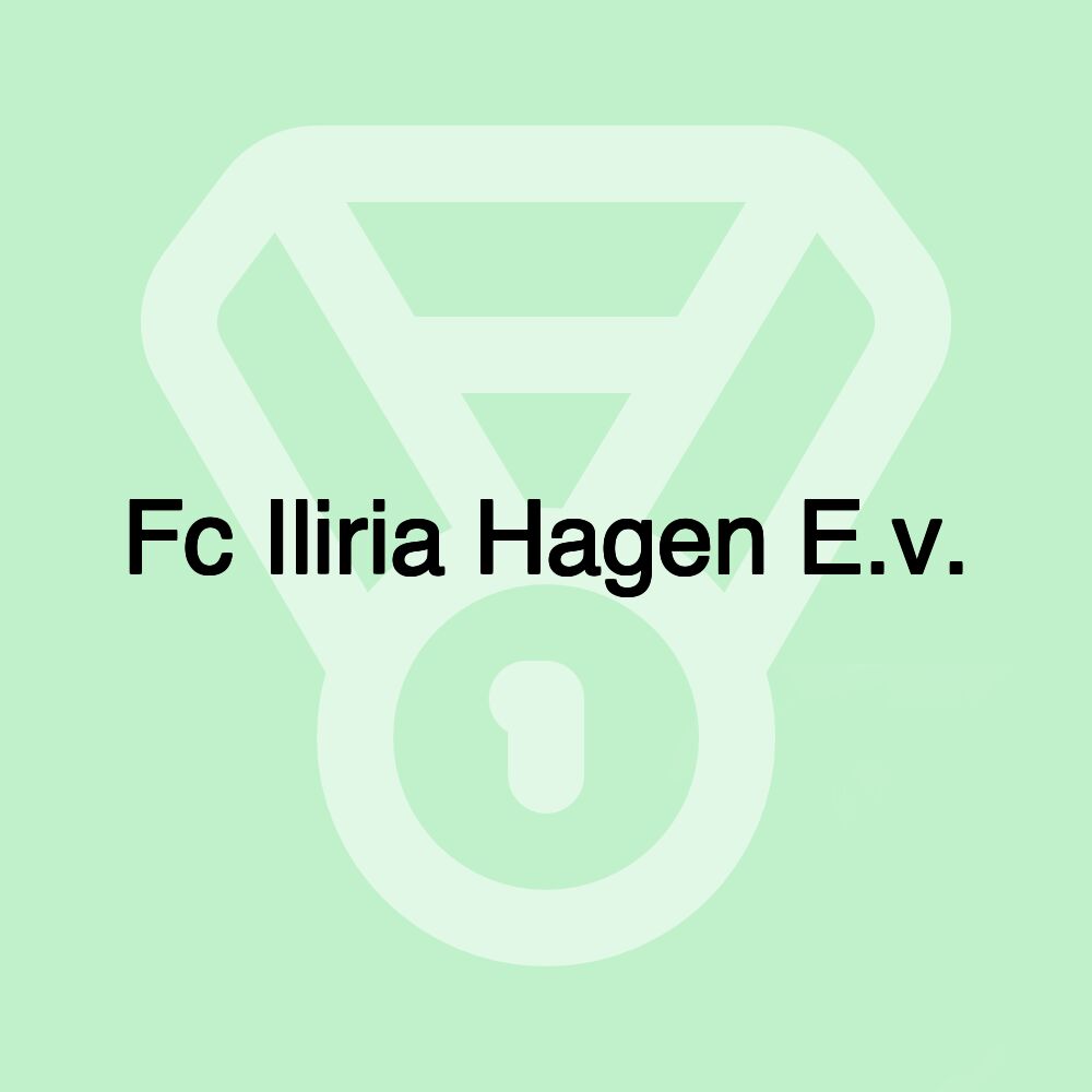 Fc Iliria Hagen E.v.