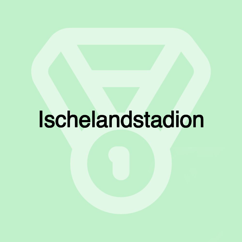 Ischelandstadion