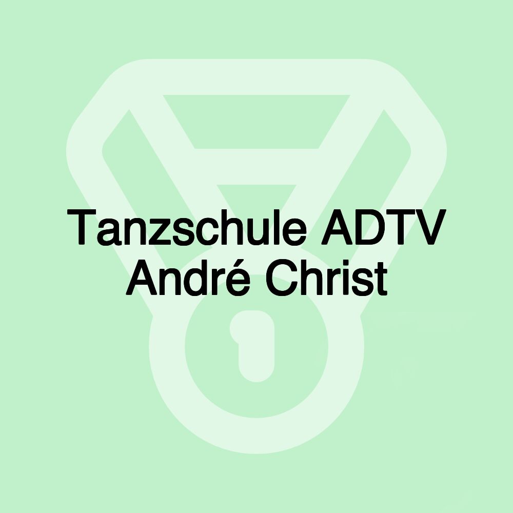 Tanzschule ADTV André Christ