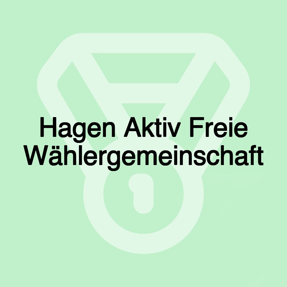 Hagen Aktiv Freie Wählergemeinschaft