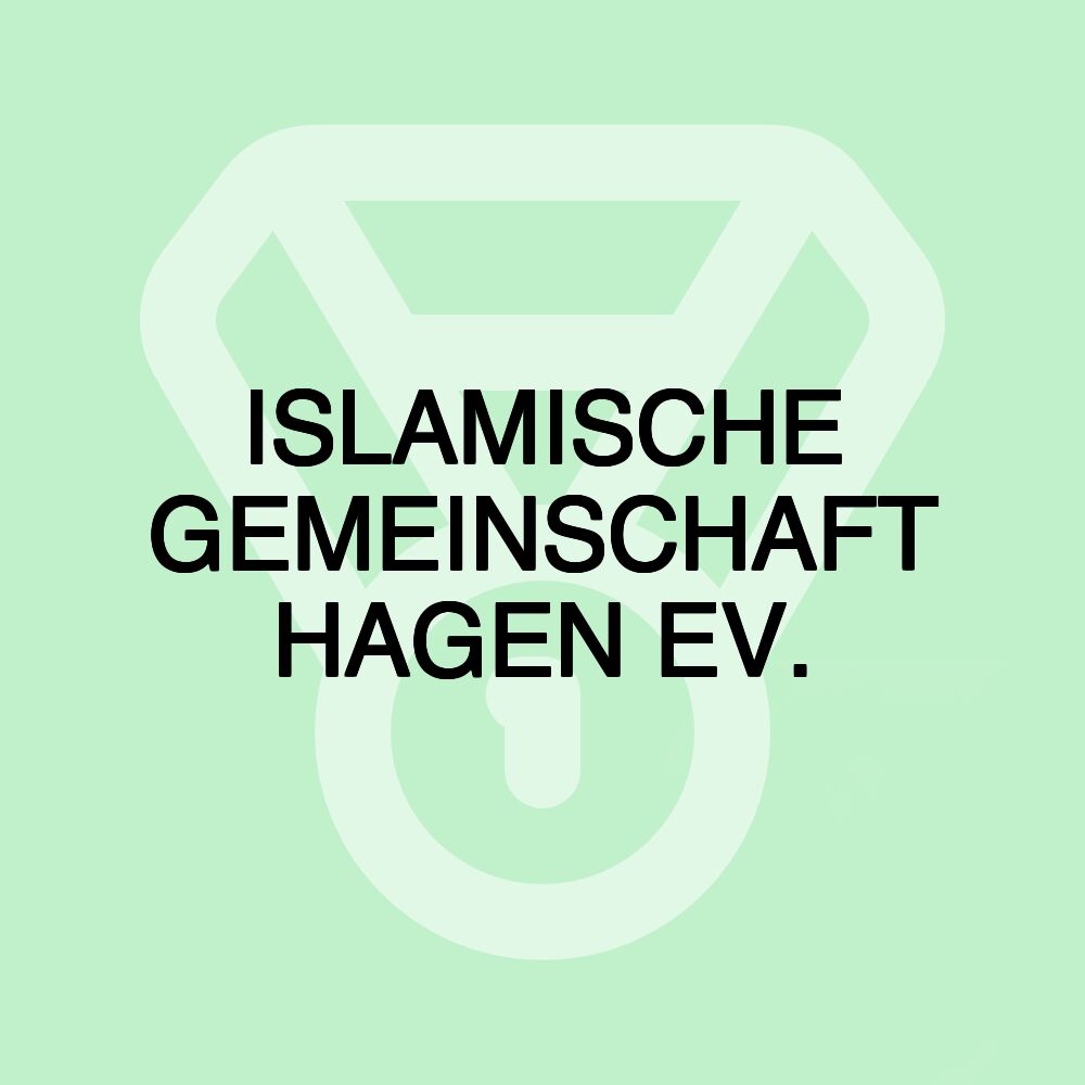 ISLAMISCHE GEMEINSCHAFT HAGEN EV.