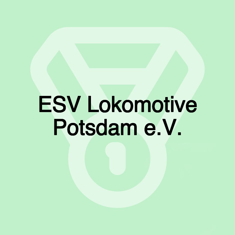 ESV Lokomotive Potsdam e.V.