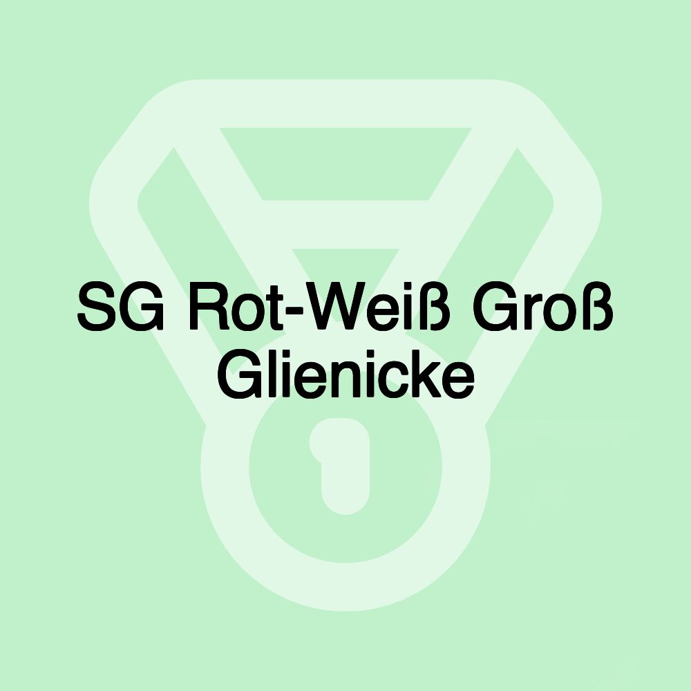 SG Rot-Weiß Groß Glienicke