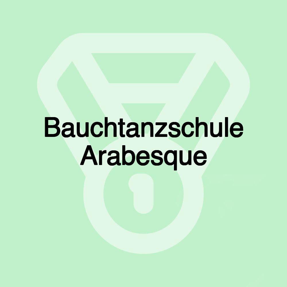 Bauchtanzschule Arabesque