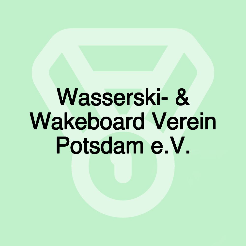 Wasserski- & Wakeboard Verein Potsdam e.V.