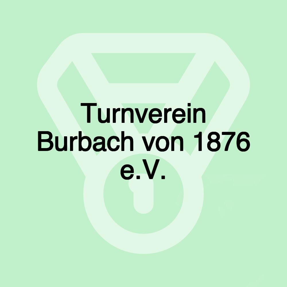 Turnverein Burbach von 1876 e.V.