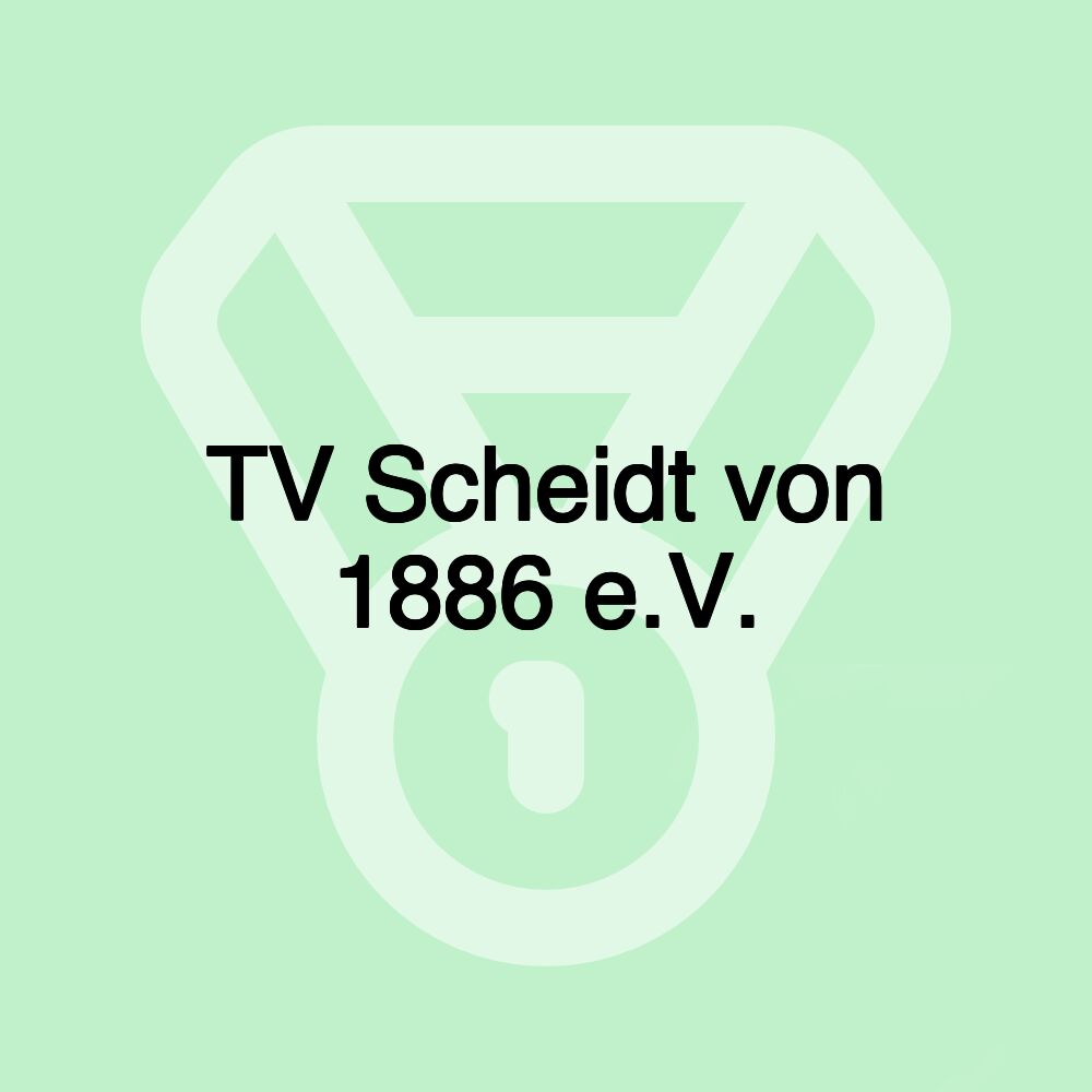 TV Scheidt von 1886 e.V.