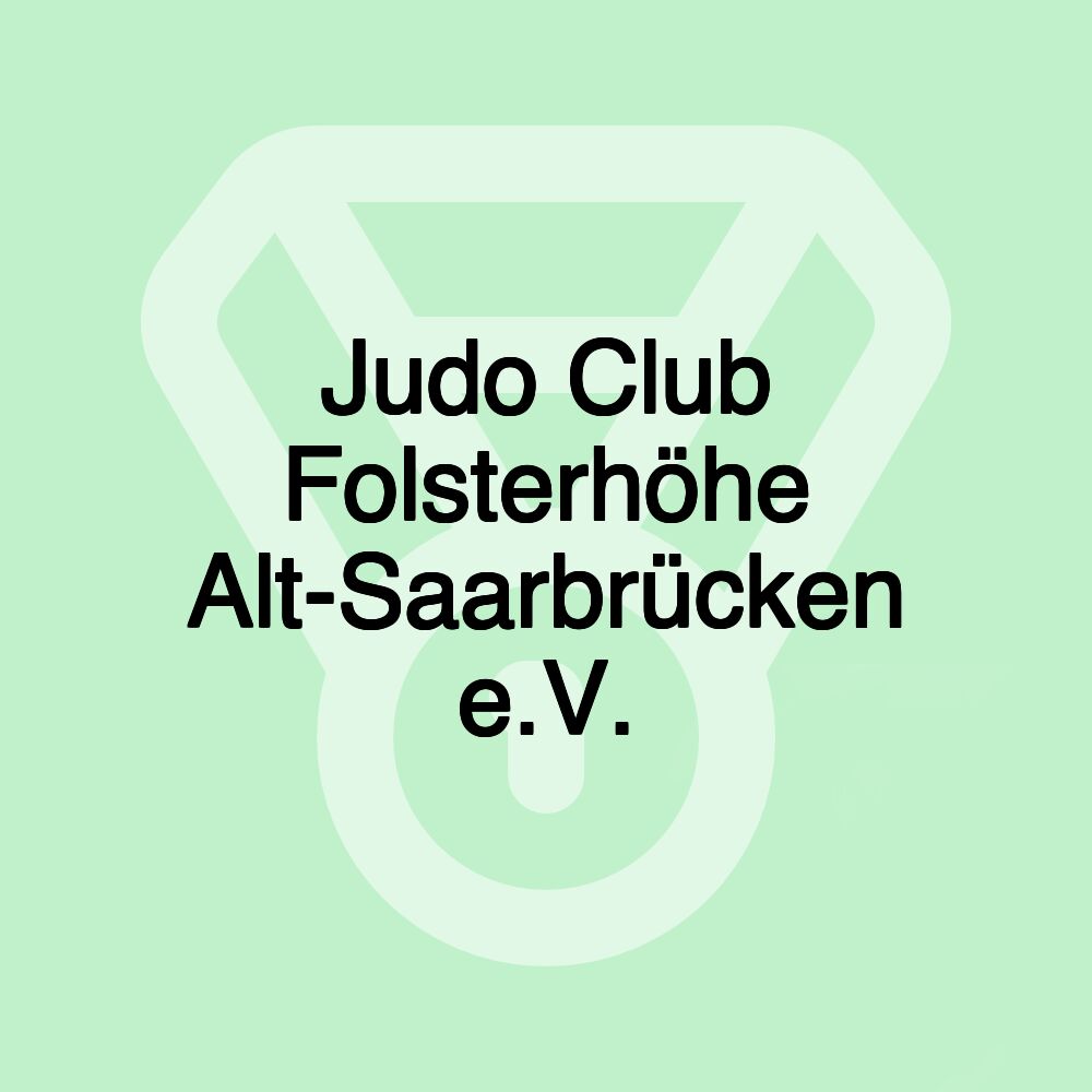 Judo Club Folsterhöhe Alt-Saarbrücken e.V.