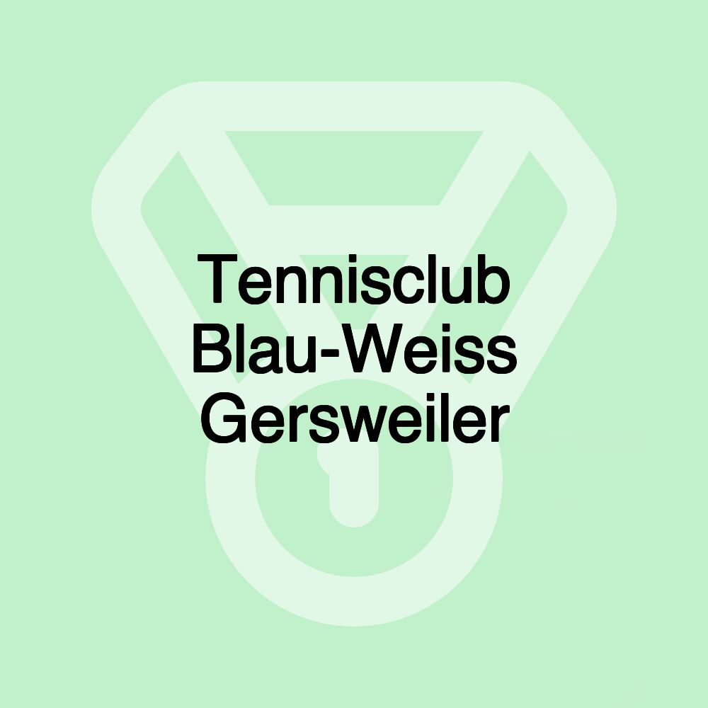 Tennisclub Blau-Weiss Gersweiler