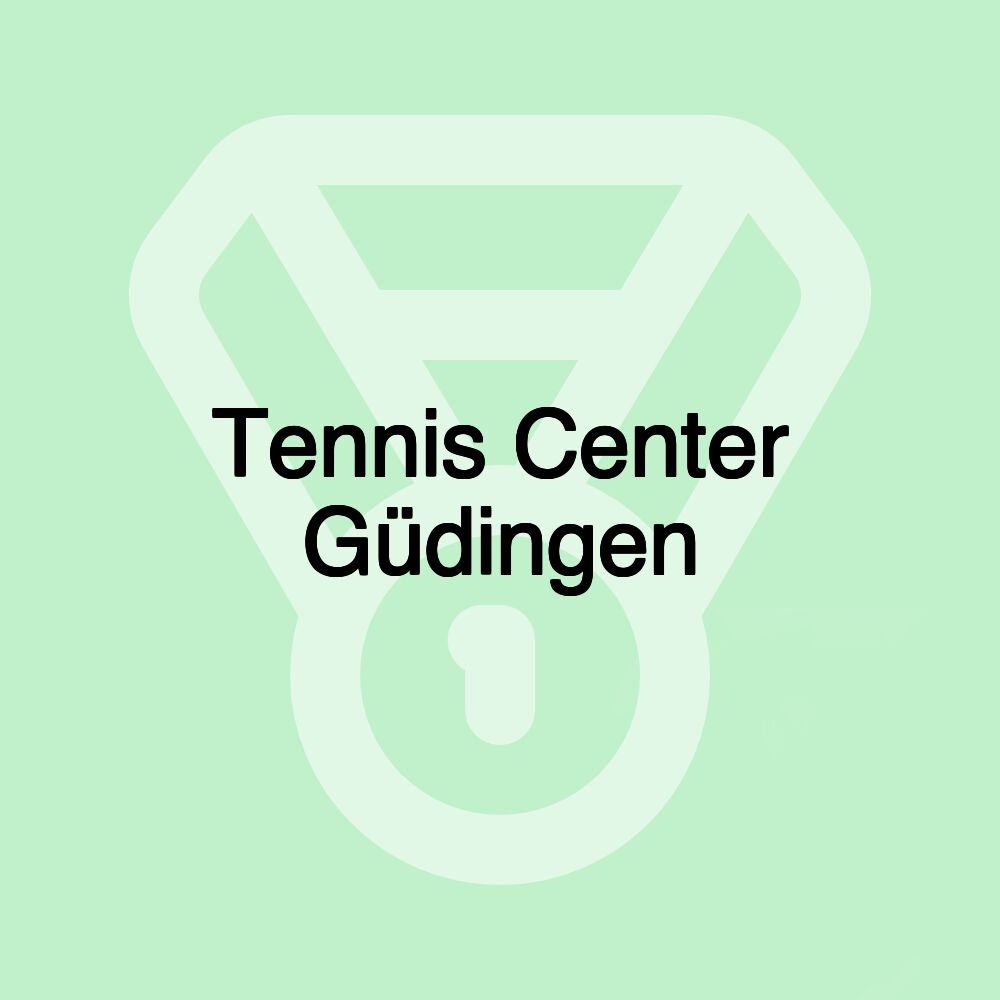 Tennis Center Güdingen