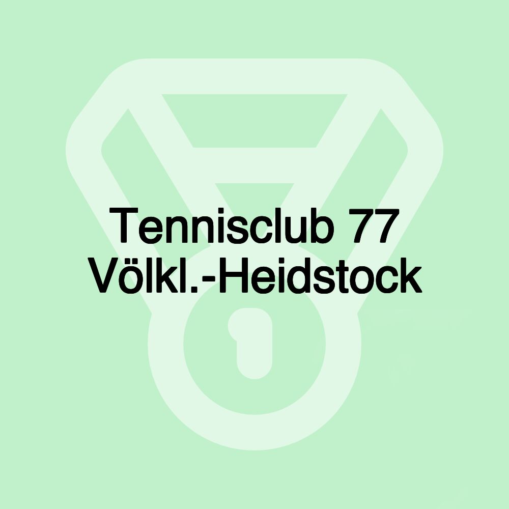 Tennisclub 77 Völkl.-Heidstock