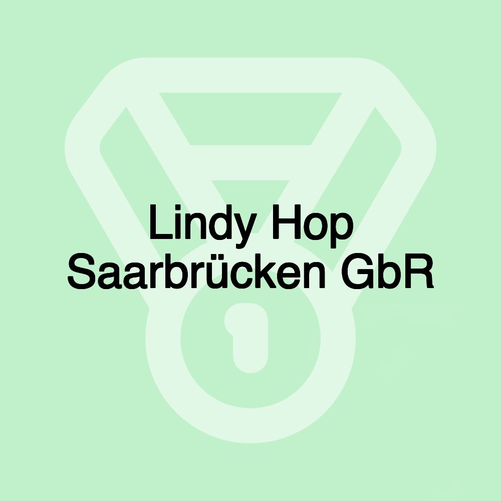 Lindy Hop Saarbrücken GbR