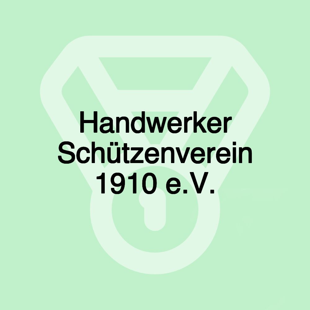 Handwerker Schützenverein 1910 e.V.