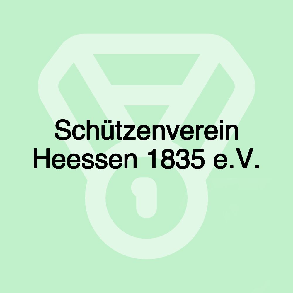 Schützenverein Heessen 1835 e.V.