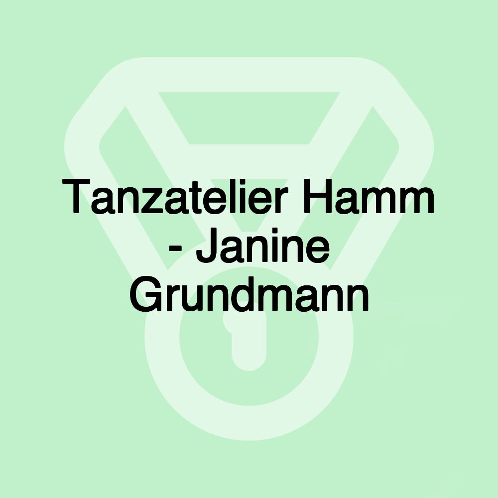 Tanzatelier Hamm - Janine Grundmann