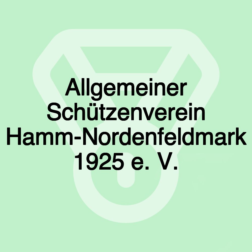 Allgemeiner Schützenverein Hamm-Nordenfeldmark 1925 e. V.