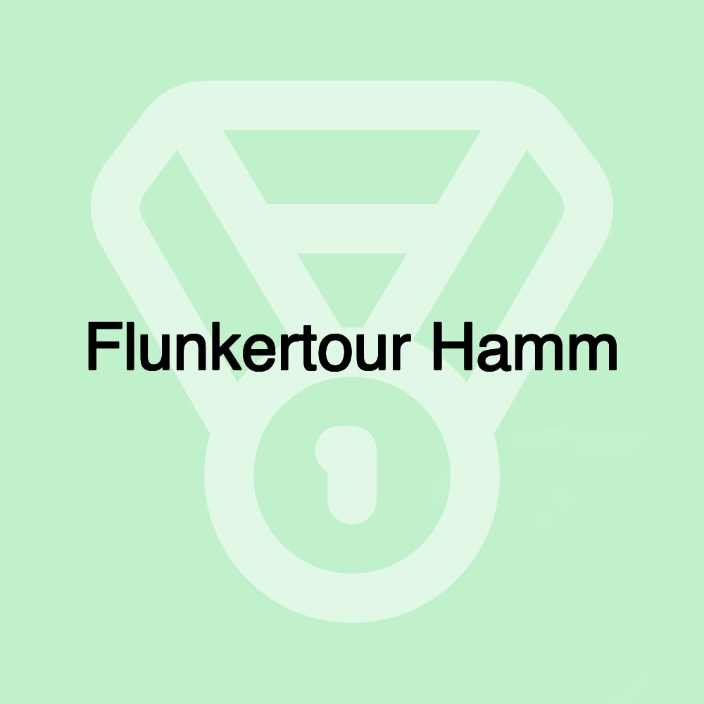 Flunkertour Hamm