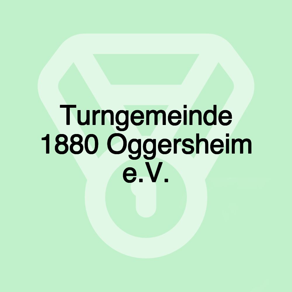 Turngemeinde 1880 Oggersheim e.V.