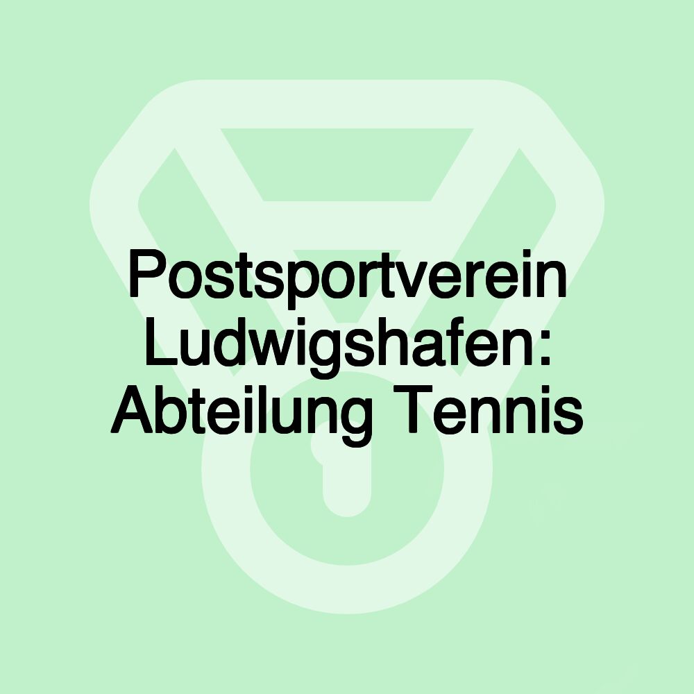 Postsportverein Ludwigshafen: Abteilung Tennis