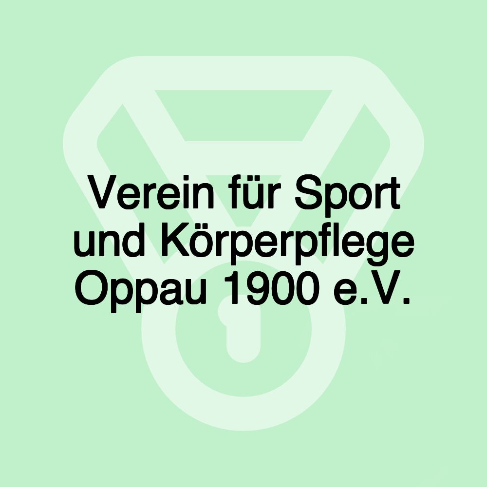 Verein für Sport und Körperpflege Oppau 1900 e.V.