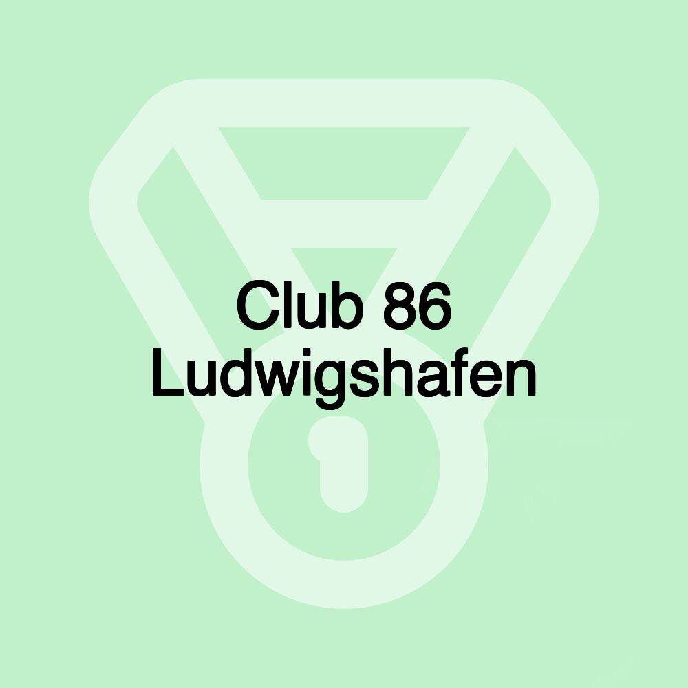 Club 86 Ludwigshafen