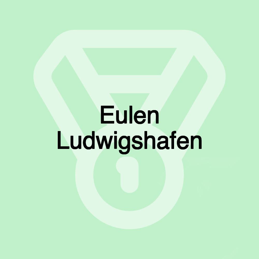 Eulen Ludwigshafen