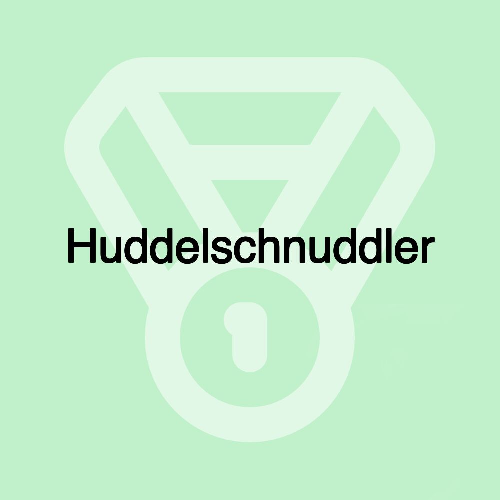 Huddelschnuddler