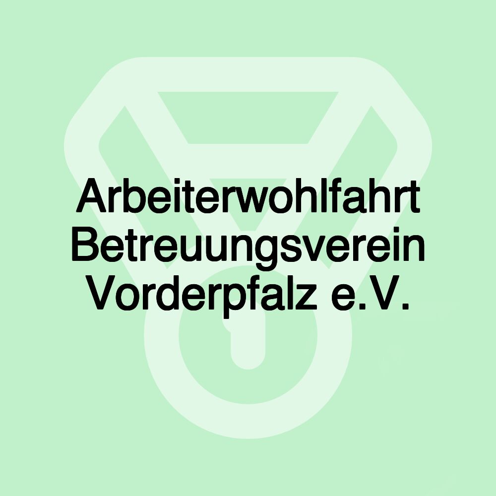 Arbeiterwohlfahrt Betreuungsverein Vorderpfalz e.V.