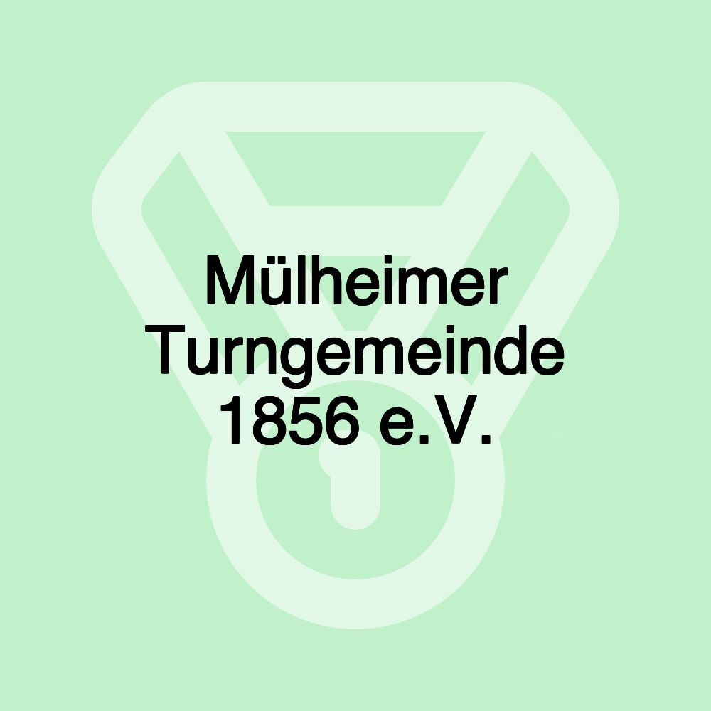 Mülheimer Turngemeinde 1856 e.V.