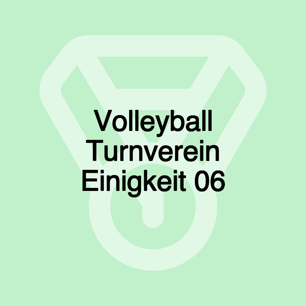 Volleyball Turnverein Einigkeit 06