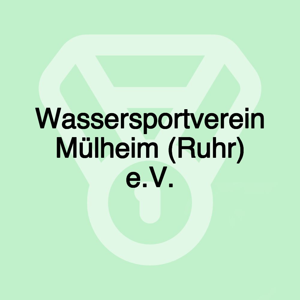 Wassersportverein Mülheim (Ruhr) e.V.