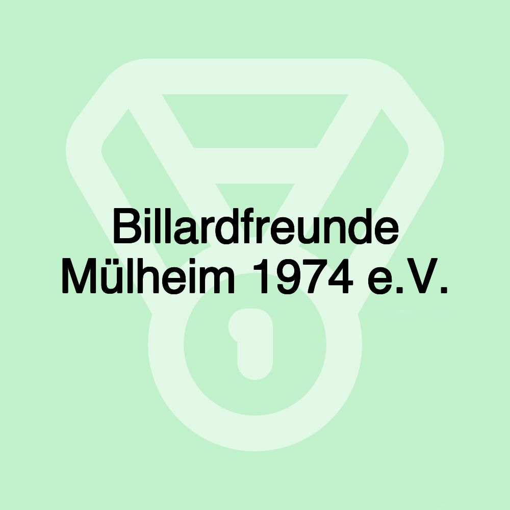 Billardfreunde Mülheim 1974 e.V.