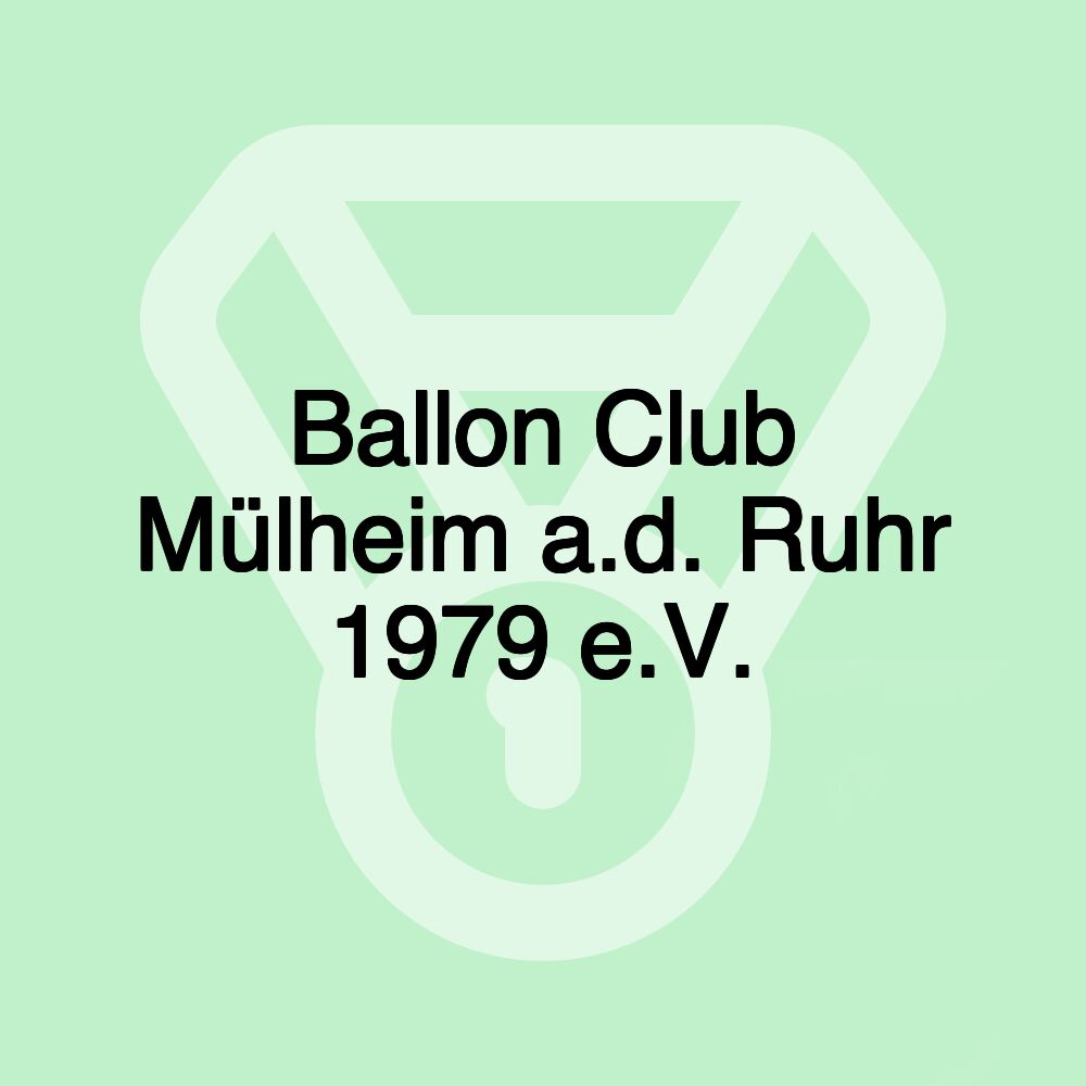 Ballon Club Mülheim a.d. Ruhr 1979 e.V.