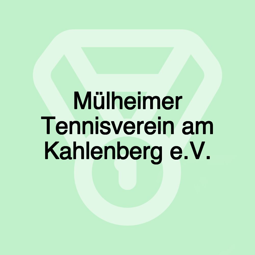 Mülheimer Tennisverein am Kahlenberg e.V.