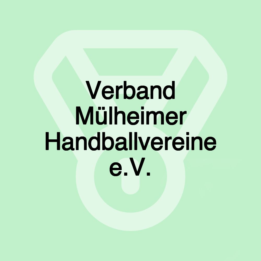 Verband Mülheimer Handballvereine e.V.