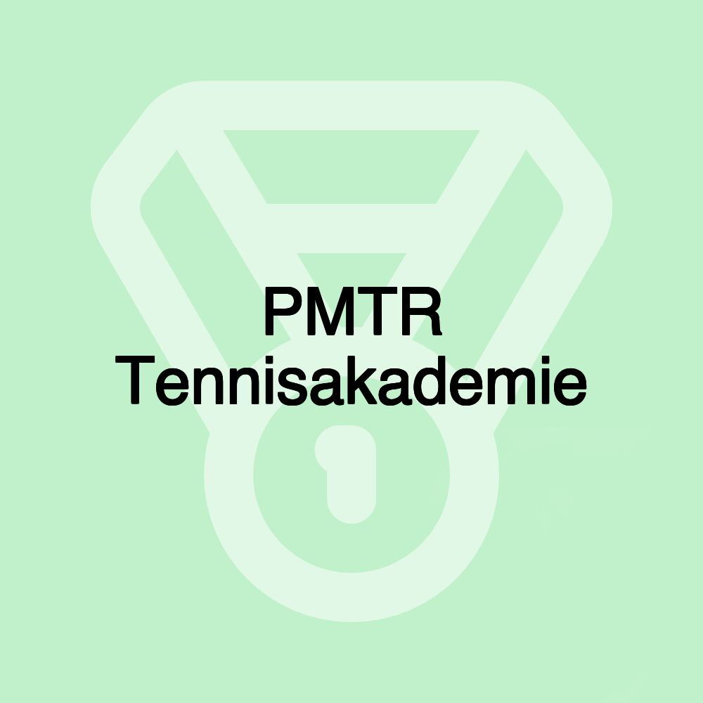 PMTR Tennisakademie