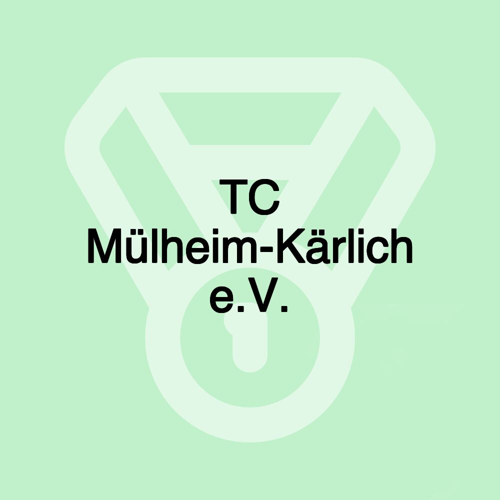 TC Mülheim-Kärlich e.V.