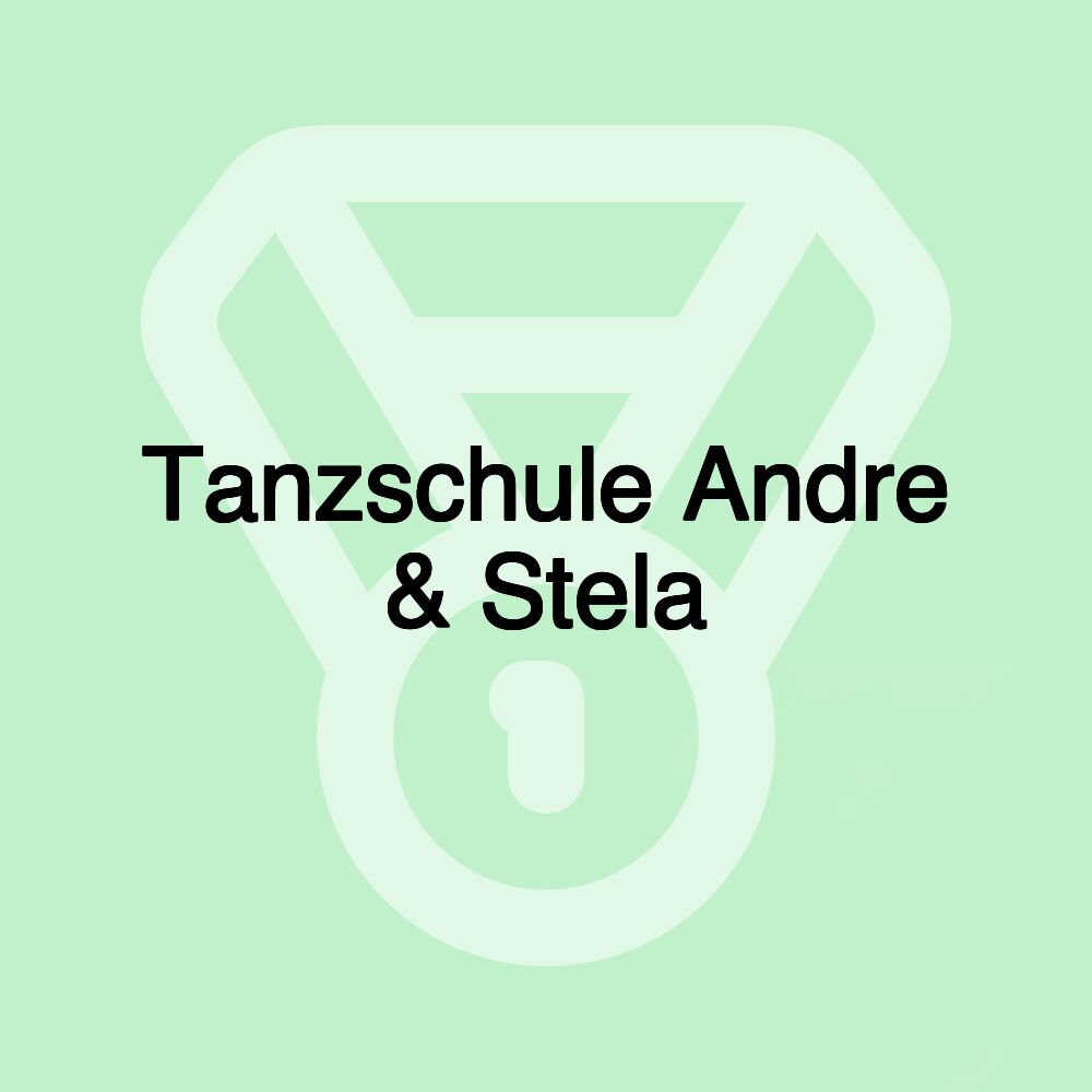 Tanzschule Andre & Stela