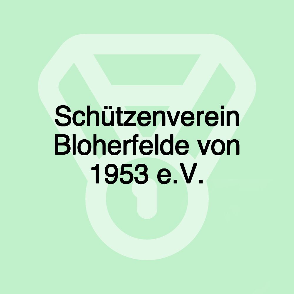 Schützenverein Bloherfelde von 1953 e.V.