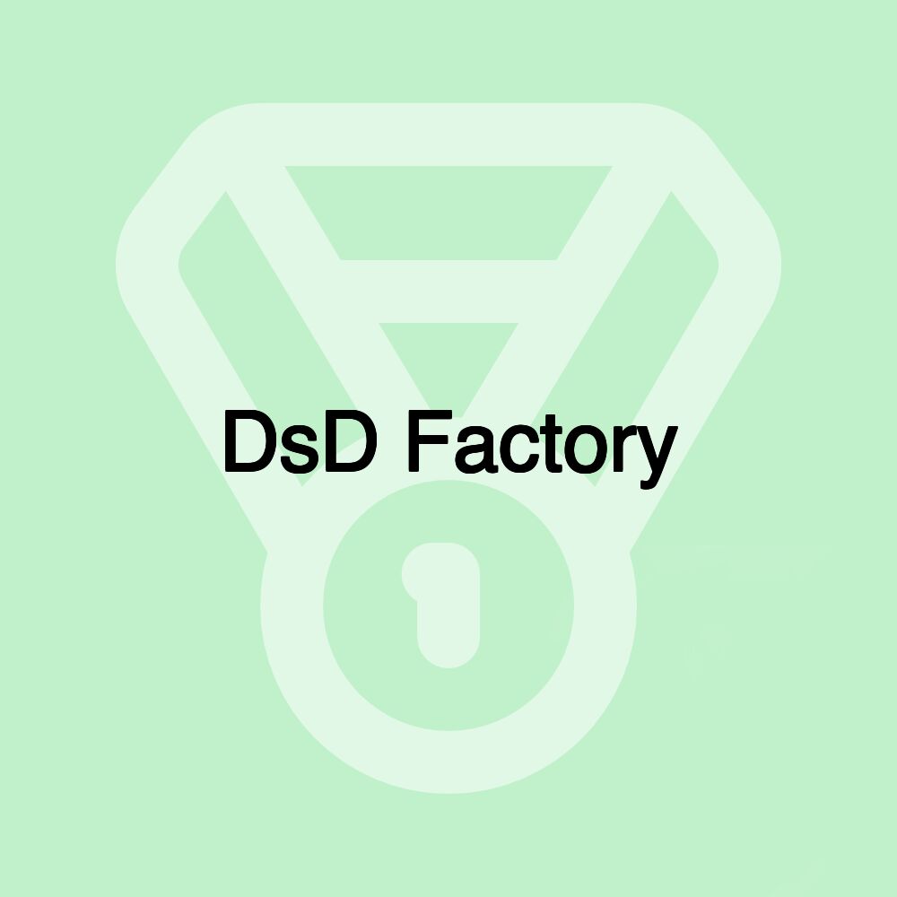 DsD Factory