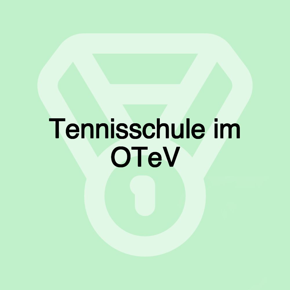 Tennisschule im OTeV