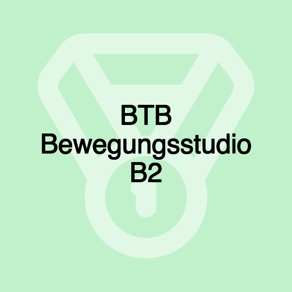 BTB Bewegungsstudio B2