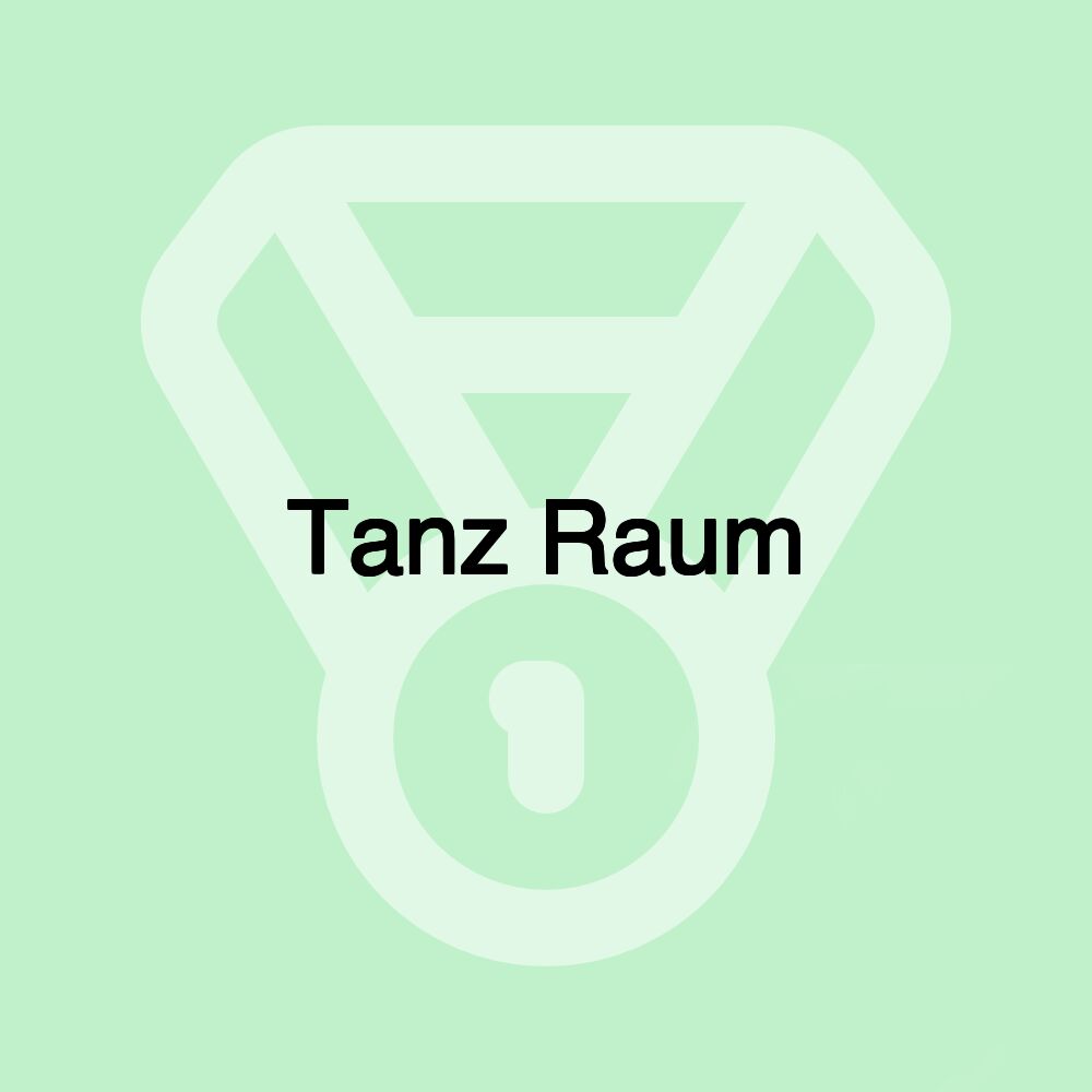 Tanz Raum