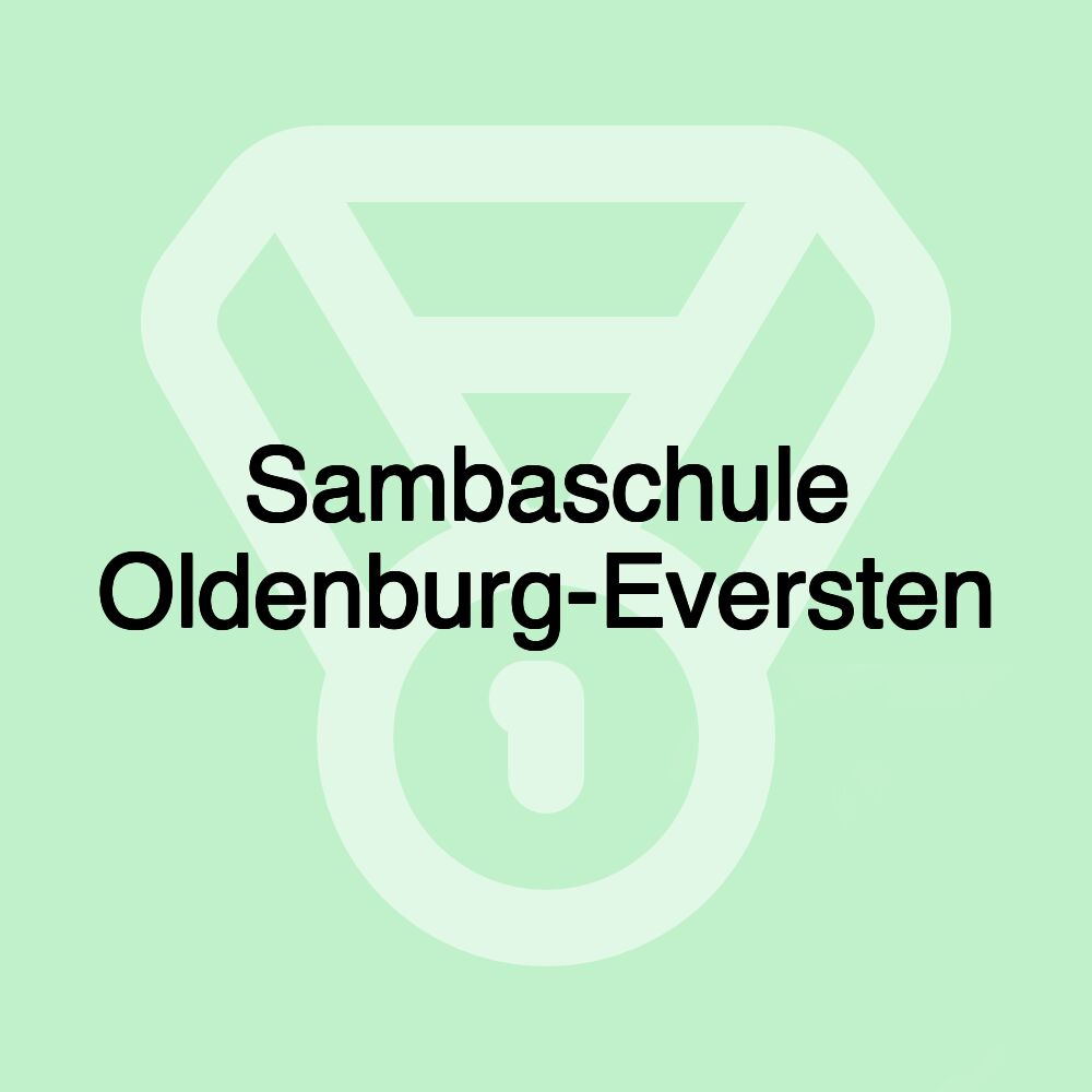 Sambaschule Oldenburg-Eversten