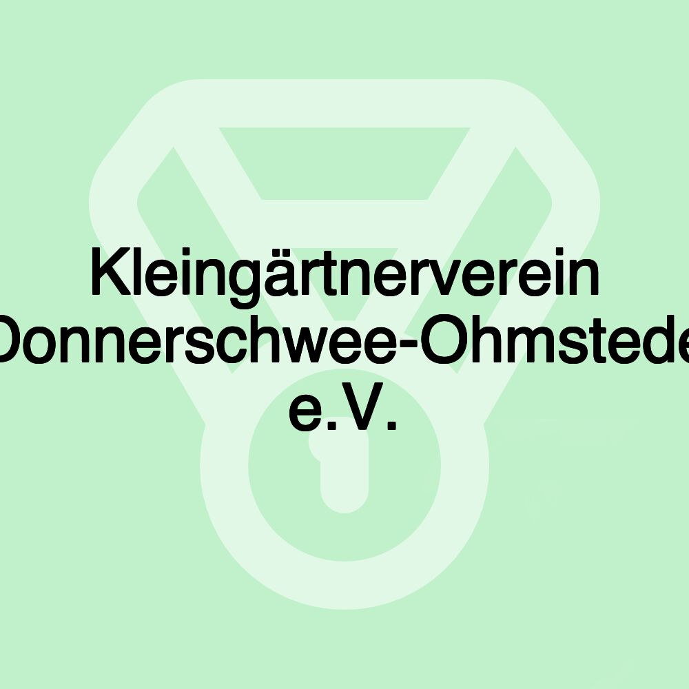 Kleingärtnerverein Donnerschwee-Ohmstede e.V.